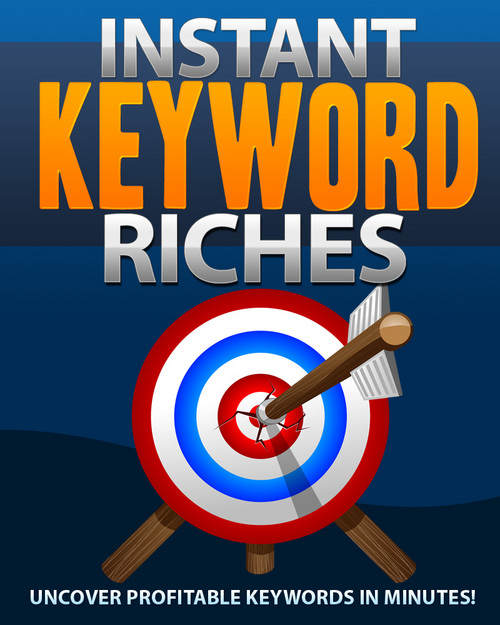 Product picture Instant Keyword Riches